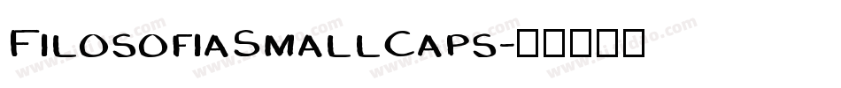 FilosofiaSmallCaps字体转换