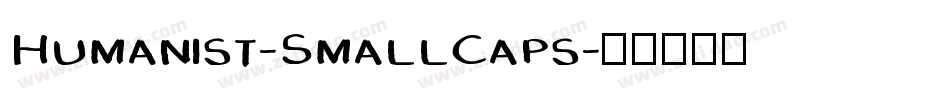 Humanist-SmallCaps字体转换