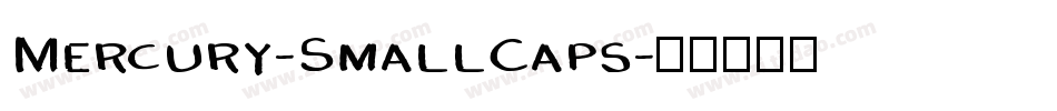 Mercury-SmallCaps字体转换