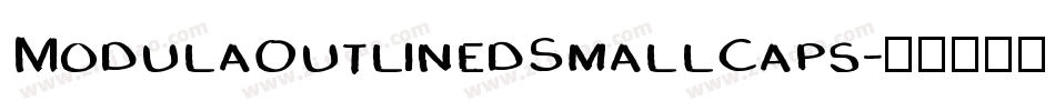 ModulaOutlinedSmallCaps字体转换