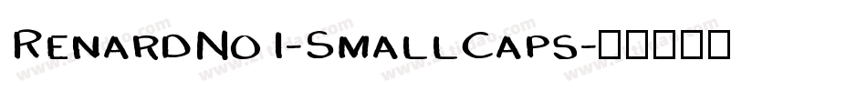 RenardNo1-SmallCaps字体转换