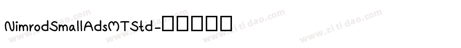 NimrodSmallAdsMTStd字体转换