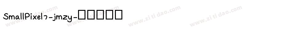 SmallPixel7-jmzy字体转换