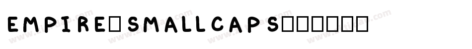 Empire-Smallcaps字体转换