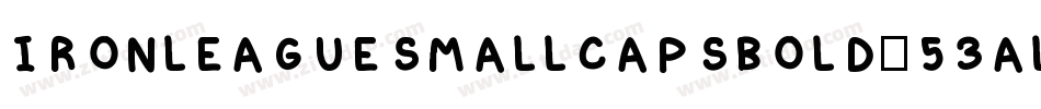IronLeagueSmallcapsBold-53aL字体转换
