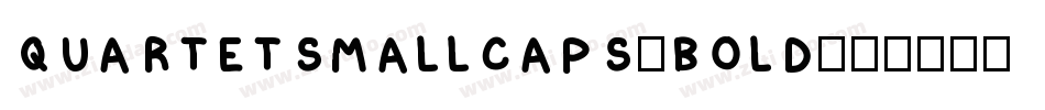 QuartetSmallcaps-Bold字体转换
