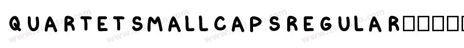 QuartetSmallcapsRegular字体转换