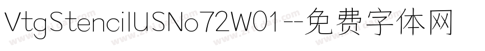 VtgStencilUSNo72W01-字体转换