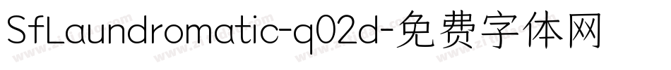 SfLaundromatic-q02d字体转换