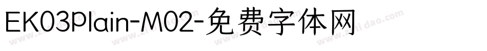 EK03Plain-M02字体转换