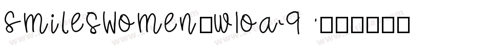 SmilesWomen-w1oa9字体转换