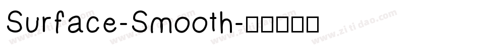 Surface-Smooth字体转换