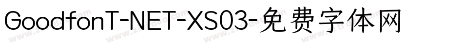 GoodfonT-NET-XS03字体转换
