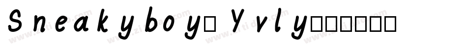 Sneakyboy-Yvly字体转换