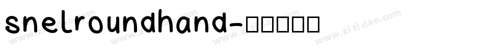 snelroundhand字体转换