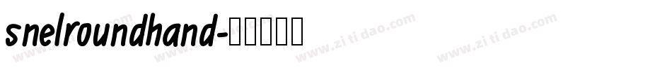 snelroundhand字体转换
