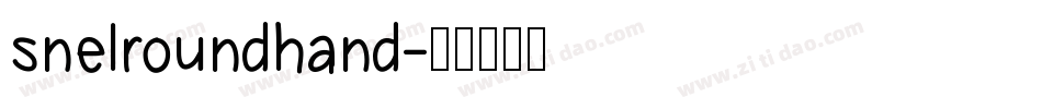 snelroundhand字体转换