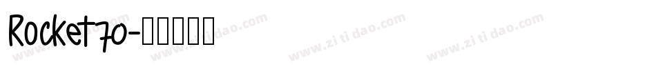 Rocket70字体转换