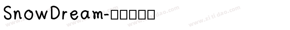 SnowDream字体转换