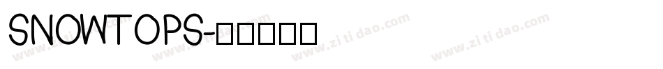 SNOWTOPS字体转换