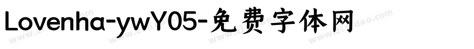 Lovenha-ywY05字体转换