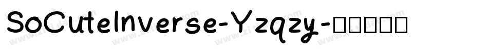 SoCuteInverse-Yzqzy字体转换