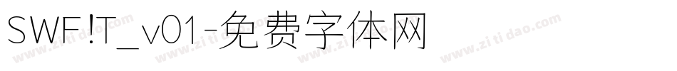 SWF!T_v01字体转换