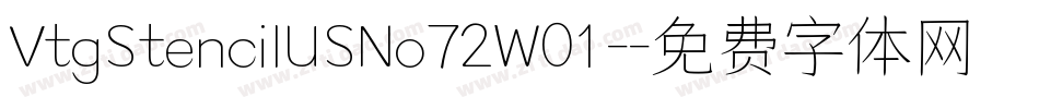 VtgStencilUSNo72W01-字体转换