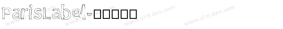ParisLabel字体转换