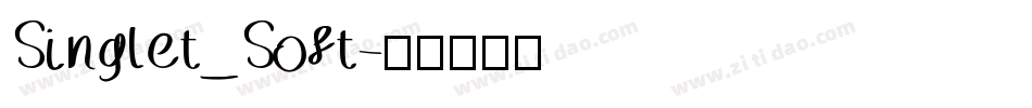 Singlet_Soft字体转换