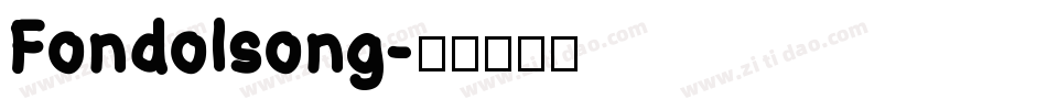 Fondolsong字体转换