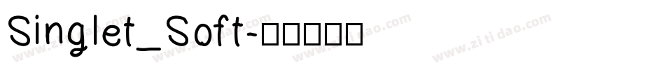 Singlet_Soft字体转换