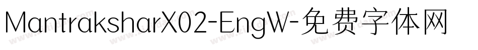 MantraksharX02-EngW字体转换
