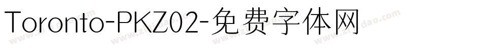 Toronto-PKZ02字体转换