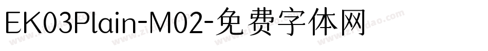 EK03Plain-M02字体转换