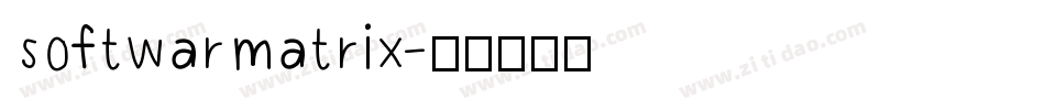 softwarmatrix字体转换