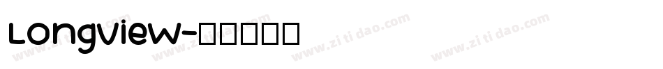 Longview字体转换