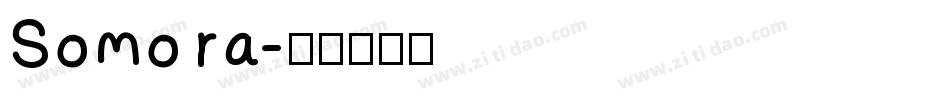 Somora字体转换