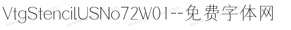 VtgStencilUSNo72W01-字体转换