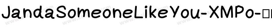 JandaSomeoneLikeYou-XMPo字体转换
