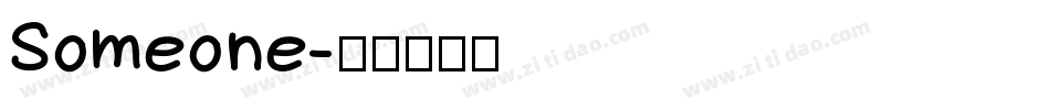 Someone字体转换