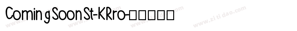 ComingSoonSt-KRro字体转换