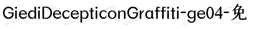 GiediDecepticonGraffiti-ge04字体转换