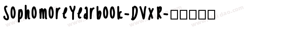 SophomoreYearbook-DVxR字体转换