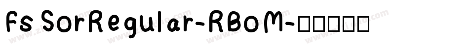 FsSorRegular-RBoM字体转换