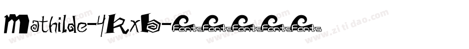 Mathilde-4KxB字体转换