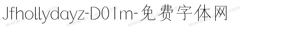 Jfhollydayz-D01m字体转换