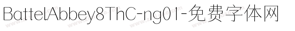 BattelAbbey8ThC-ng01字体转换