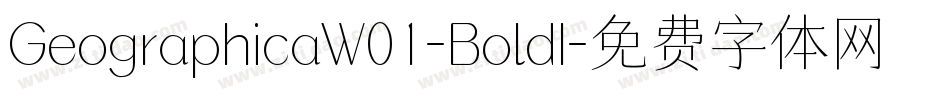 GeographicaW01-BoldI字体转换