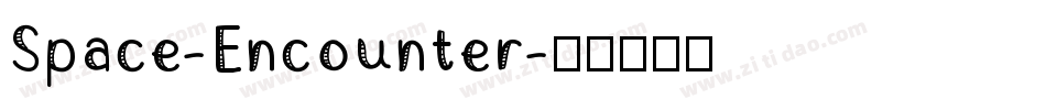 Space-Encounter字体转换